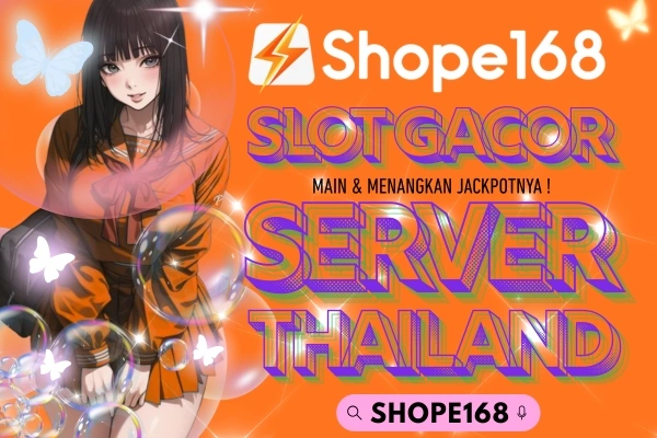 Slot Gacor Gaming untuk Kemenangan Maksimal Server Thailand